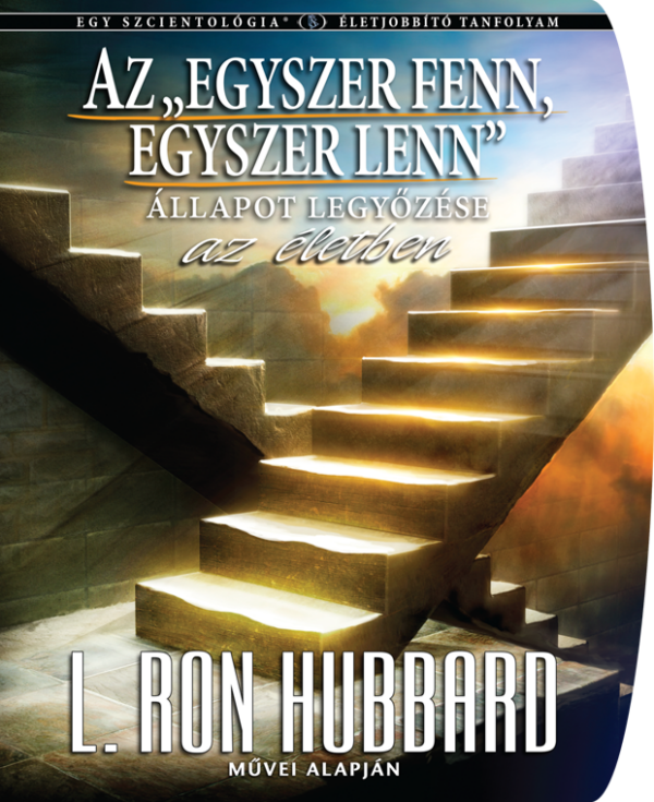 Az "Egyszer fenn, egyszer lenn" állapot legyőzése az életben tanfolyam
